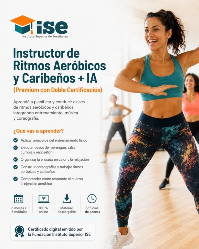 Instructor de Ritmos Aeróbicos y Caribeños + IA (Premium con Doble Certificación)