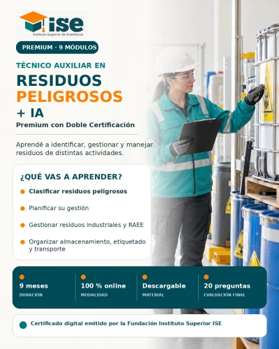 Técnico Auxiliar en Residuos Peligrosos + IA (Premium con Doble Certificación)
