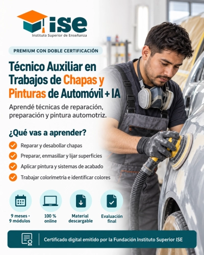 Técnico Auxiliar en Trabajos de Chapas y Pinturas de Automóvil + IA (Premium con Doble Certificación)