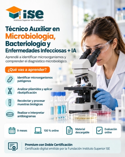 Técnico Auxiliar en Microbiología, Bacteriología y Enfermedades Infecciosas + IA (Premium con Doble Certificación)