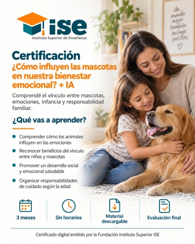 Certificación ¿Cómo influyen las mascotas en nuestro bienestar emocional? + IA