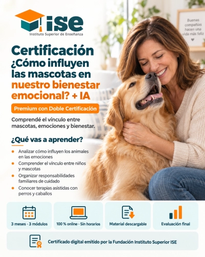 Certificación ¿Cómo influyen las mascotas en nuestro bienestar emocional? + IA (Premium con Doble Certificación)
