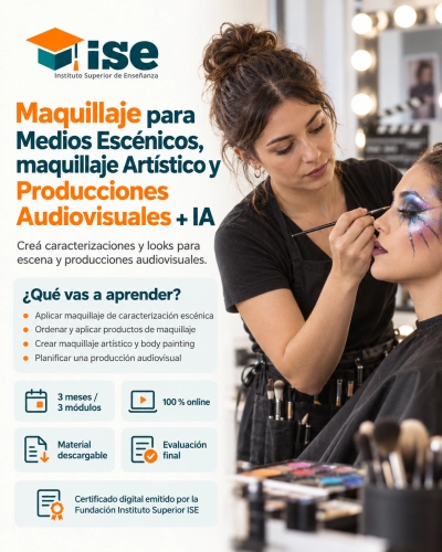 Maquillaje para Medios Escénicos, maquillaje Artístico y Producciones Audiovisuales + IA
