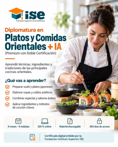 Diplomatura en Platos y Comidas Orientales + IA (Premium con Doble Certificación)