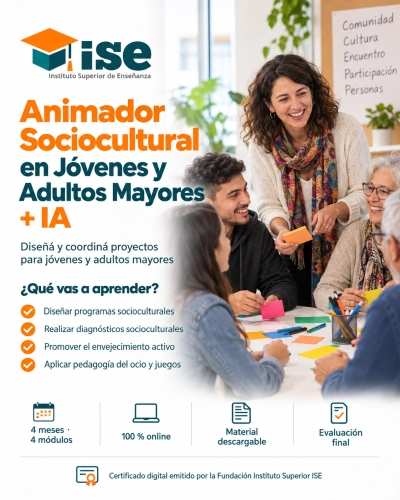 Animador Sociocultural en Jóvenes y Adultos Mayores + IA