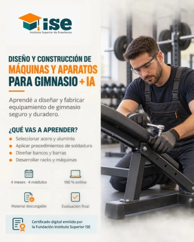 Diseño y Construcción de Maquinas y Aparatos para Gimnasio + IA