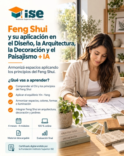 Feng Shui y su aplicación en el Diseño, la Arquitectura, la Decoración y el Paisajismo + IA