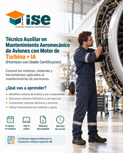 Técnico Auxiliar en Mantenimiento Aeromecánico de Aviones con Motor de Turbina + IA (Premium con Doble Certificación)