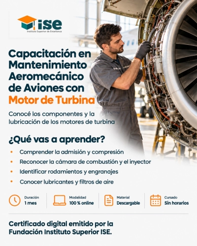 Capacitación en Mantenimiento Aeromecánico de Aviones con Motor de Turbina