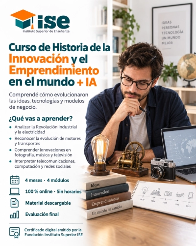 Curso de Historia de la Innovación y el Emprendimiento en el mundo + IA