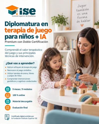 Diplomatura en terapia de juego para niños + IA (Premium con Doble Certificación)
