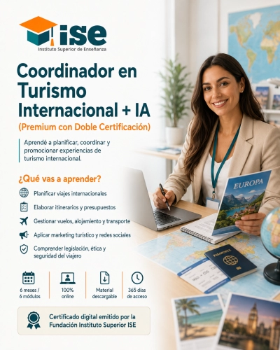Coordinador en Turismo Internacional + IA (Premium con Doble Certificación)