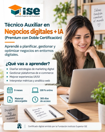 Técnico Auxiliar en Negocios digitales + IA (Premium con Doble Certificación)