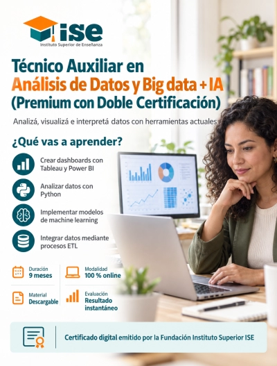 Técnico Auxiliar en Análisis de Datos y Big data + IA (Premium con Doble Certificación)