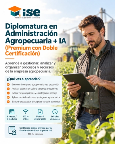 Diplomatura en Administración Agropecuaria + IA (Premium con Doble Certificación)