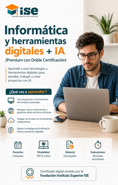Informática y herramientas digitales + IA (Premium con Doble Certificación)