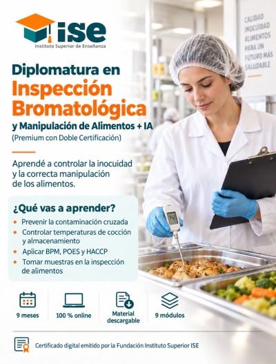 Diplomatura en Inspección Bromatológica y Manipulación de Alimentos + IA (Premium con Doble Certificación)