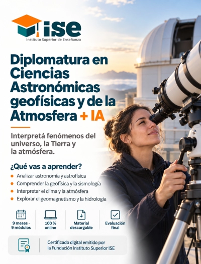Diplomatura en Ciencias Astronómicas geofísicas y de la Atmosfera + IA (Premium con Doble Certificación)