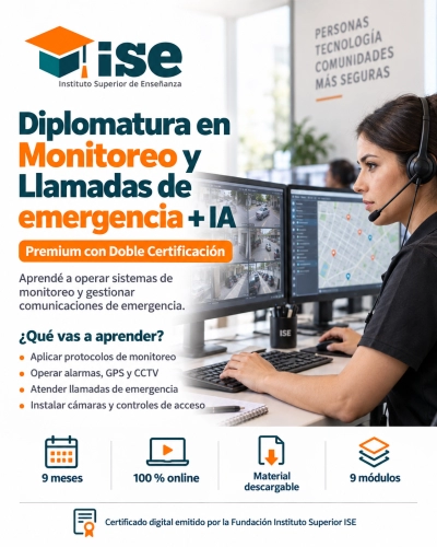 Diplomatura en Monitoreo y Llamadas de emergencia + IA (Premium con Doble Certificación)