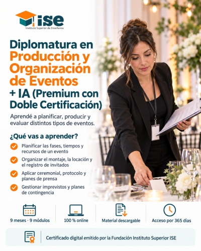 Diplomatura en Producción y Organización de Eventos + IA (Premium con Doble Certificación)