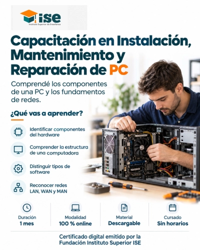 Capacitación en Instalación, Mantenimiento y Reparación de PC