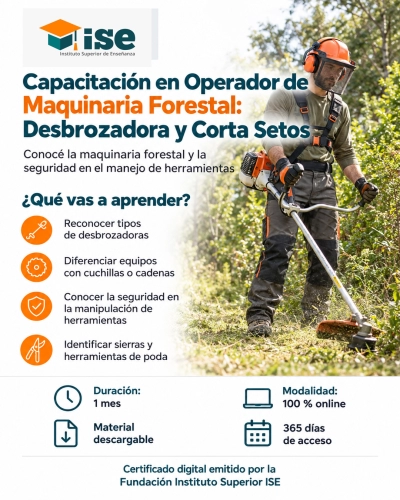 Capacitación en Operador de Maquinaria Forestal: Desbrozadora y Corta Setos