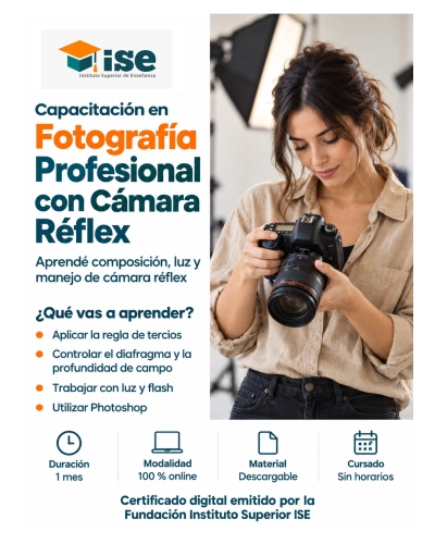 Capacitación en Fotografía Profesional con Cámara Réflex